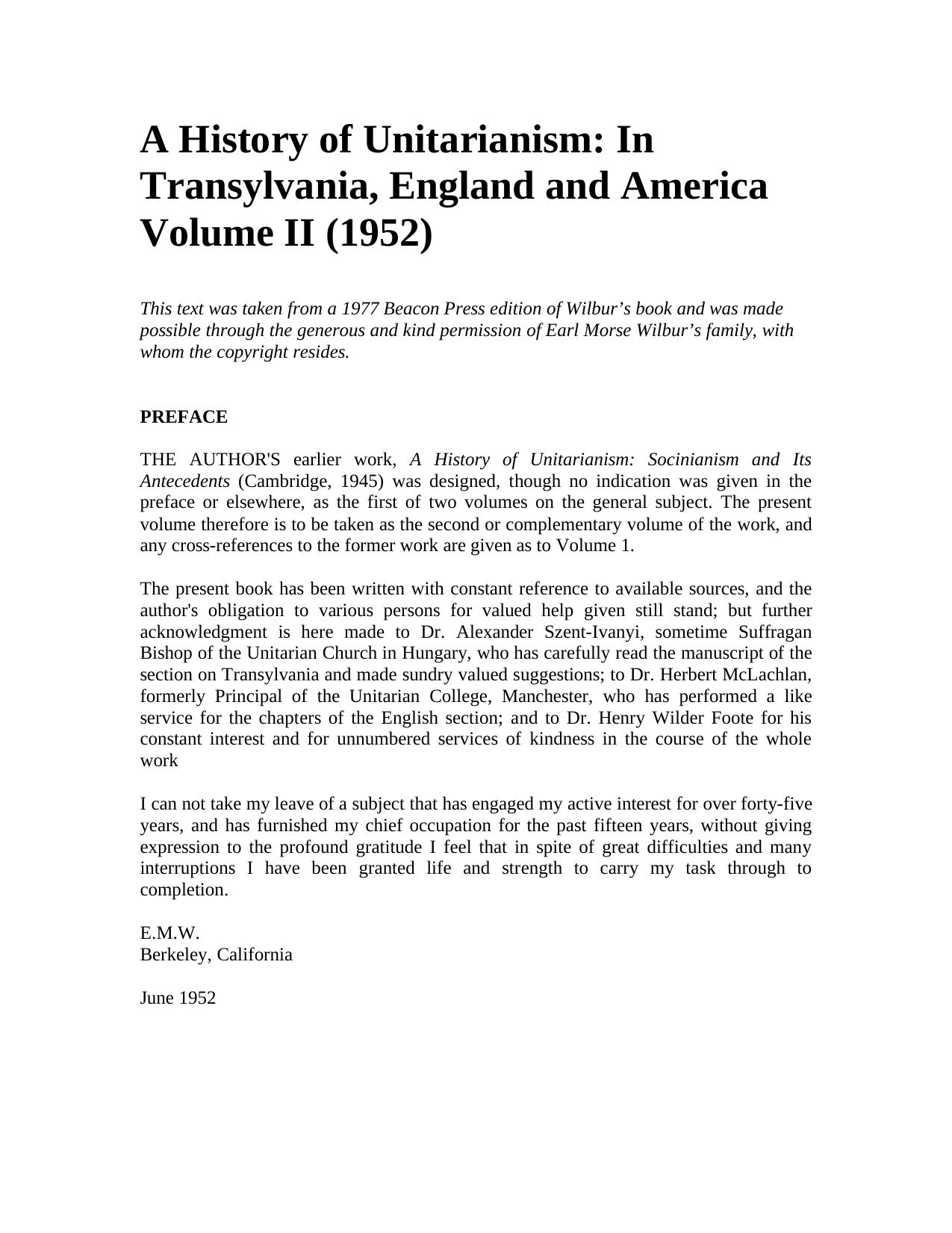 A History of Unitarianism: In Transylvania, England and America Volume II by Earl Morse Wilbur