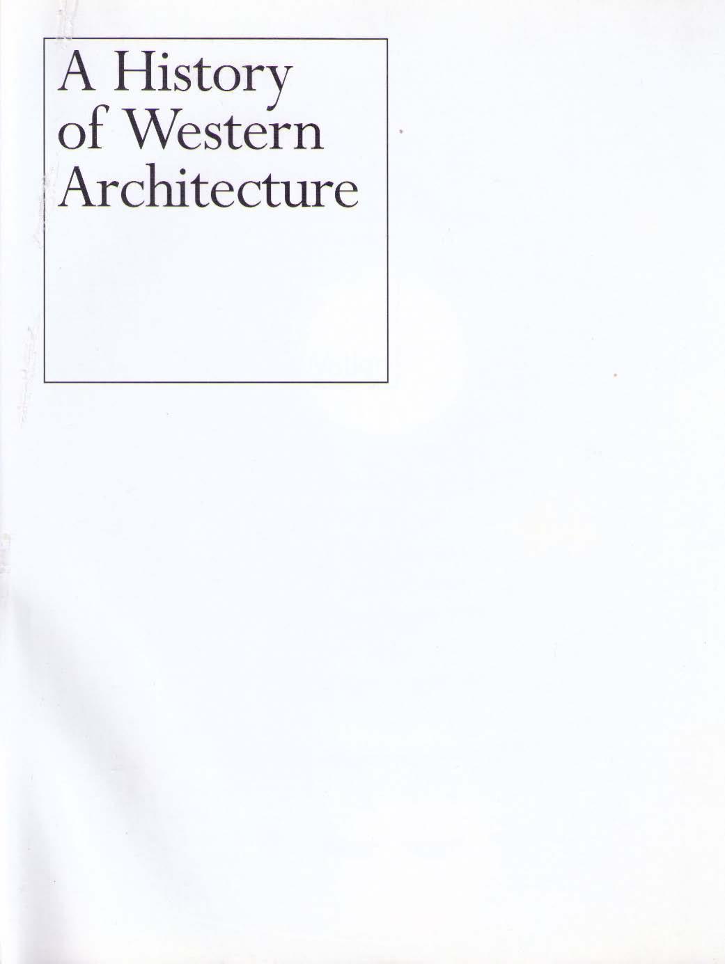 A History of Western Architecture by Mercer Barbara
