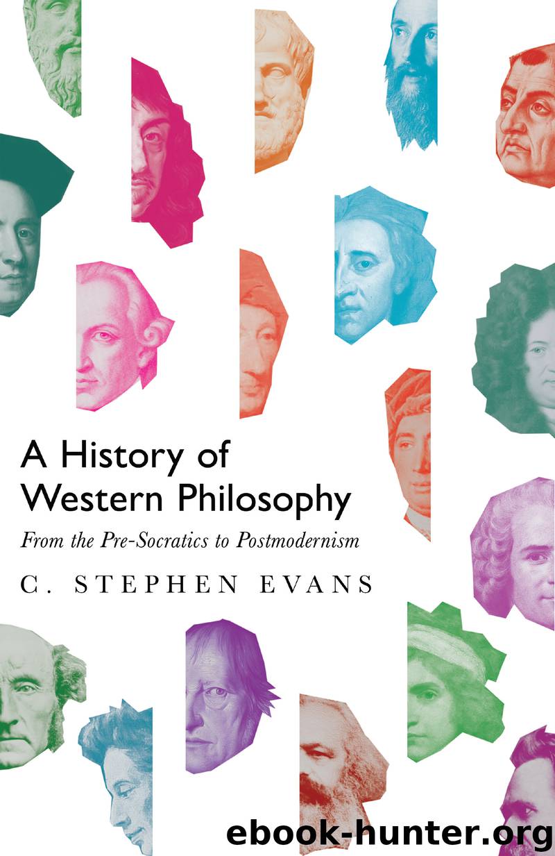 A History of Western Philosophy by Evans C. Stephen;