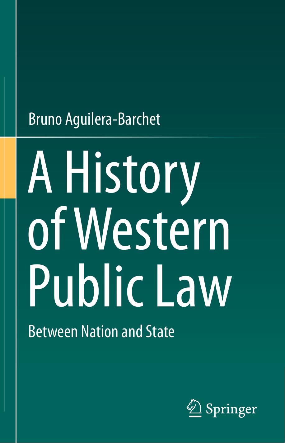 A History of Western Public Law: Between Nation and State by Unknow