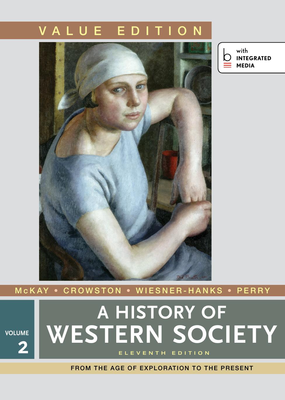 A History of Western Society, Value Edition, Volume 2 by Unknow