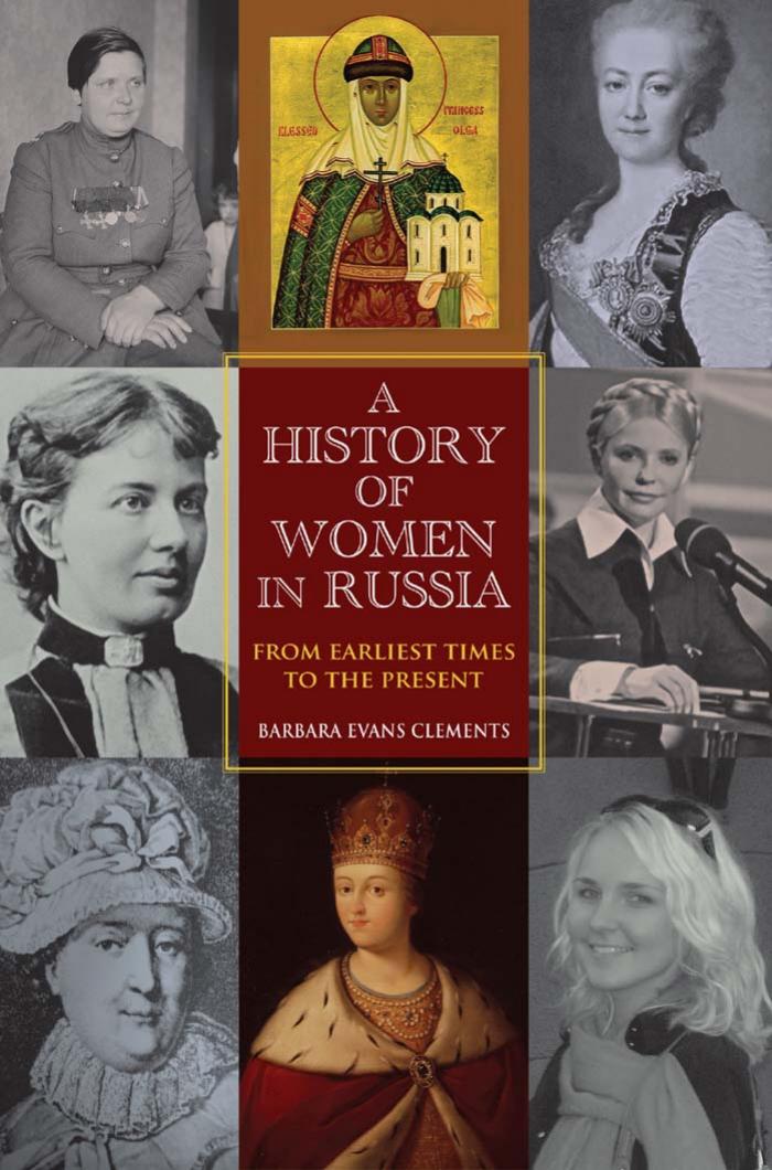 A History of Women in Russia: From Earliest Times to the Present by Unknow