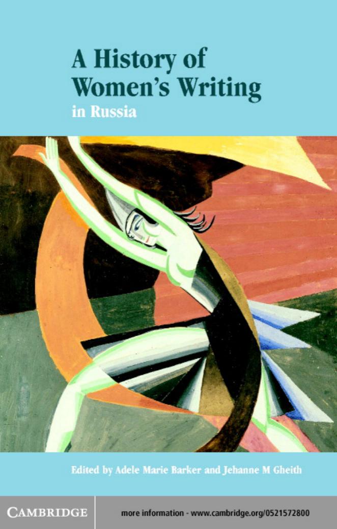 A History of Women's Writing in Russia by Gheith Jehanne M. Barker Adele Marie