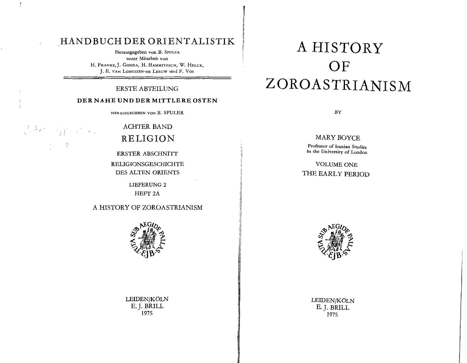 A History of Zoroastrianism, Vol. I by Mary Boyce