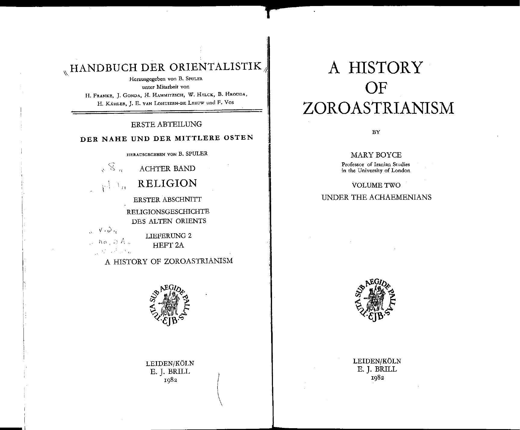 A History of Zoroastrianism, Vol. II by Mary Boyce