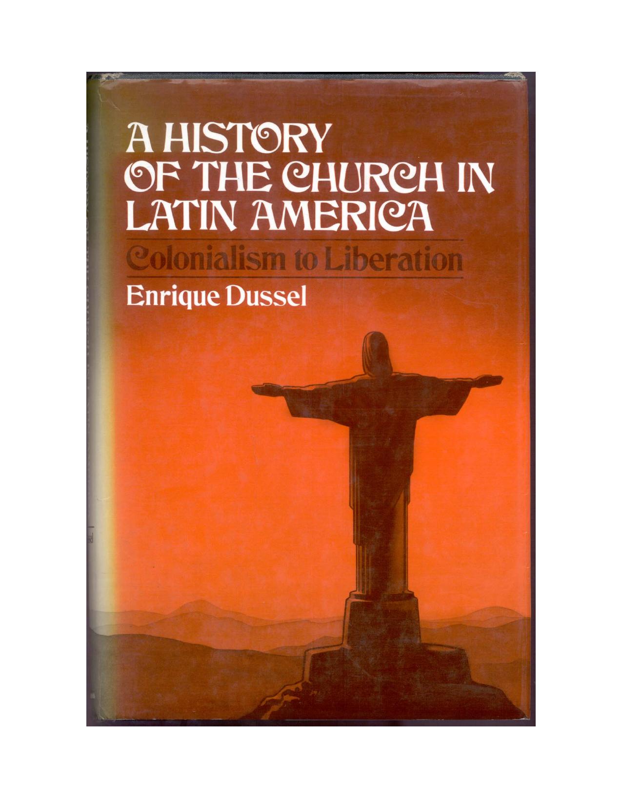 A History of the Church in Latin America by Enrique Dussel