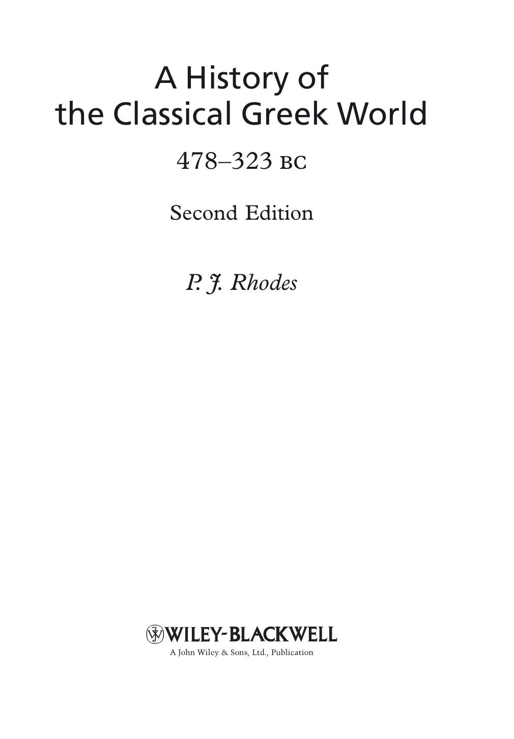 A History of the Classical Greek World, 478â323 BC by Rhodes P J