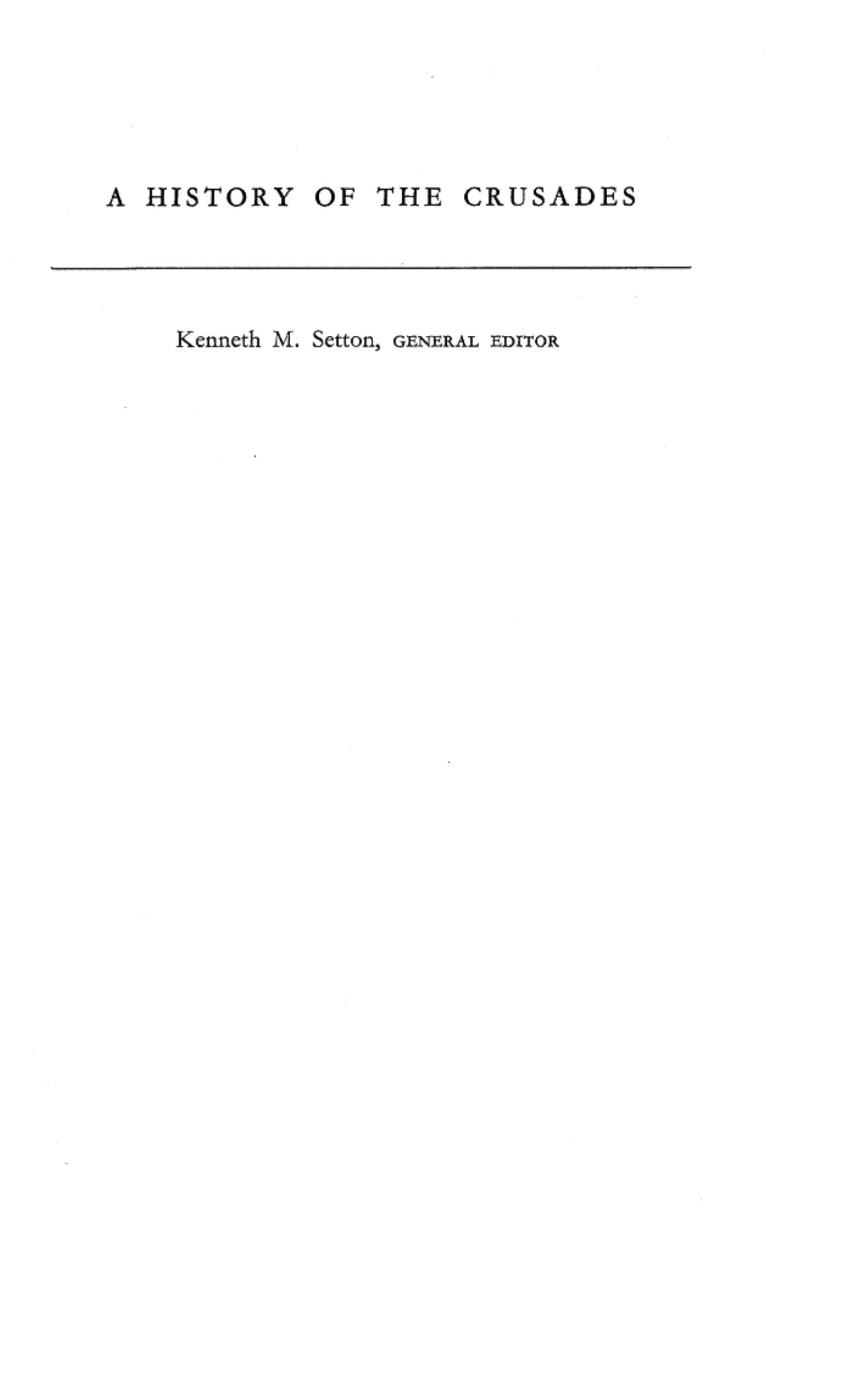 A History of the Crusades, Volume II: The Later Crusades, 1189-1311 by Kenneth M. Setton Robert Lee Wolff Harry W. Hazard