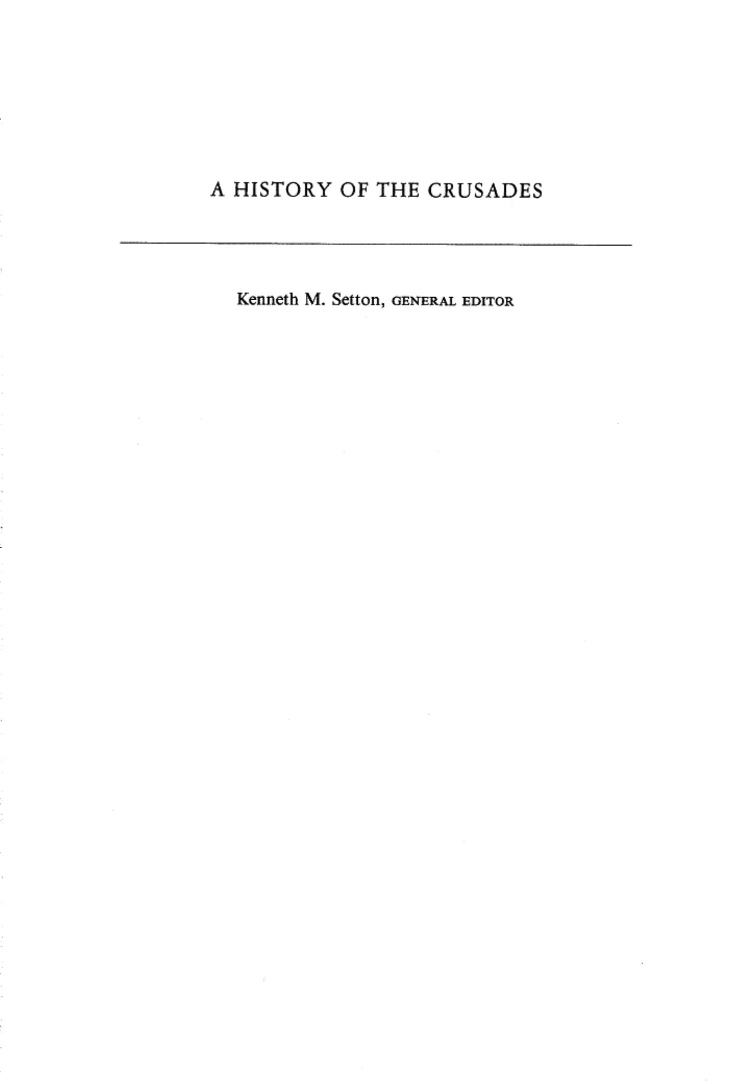 A History of the Crusades, Volume V: The Impact of the Crusades on the Near East by Kenneth M. Setton Norman P. Zacour Harry W. Hazard