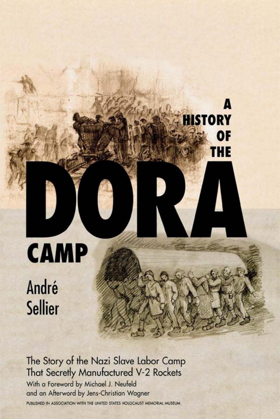 A History of the Dora Camp by Sellier Andre