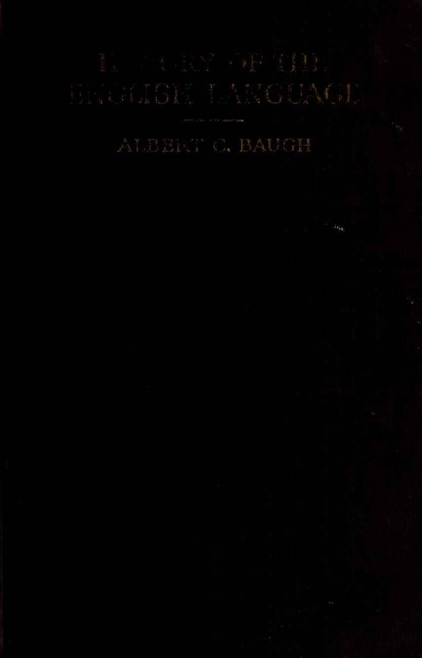 A History of the English Language by Albert C. Baugh