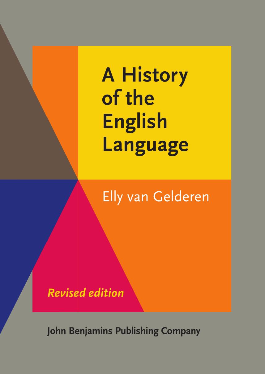 A History of the English Language by Elly van Gelderen