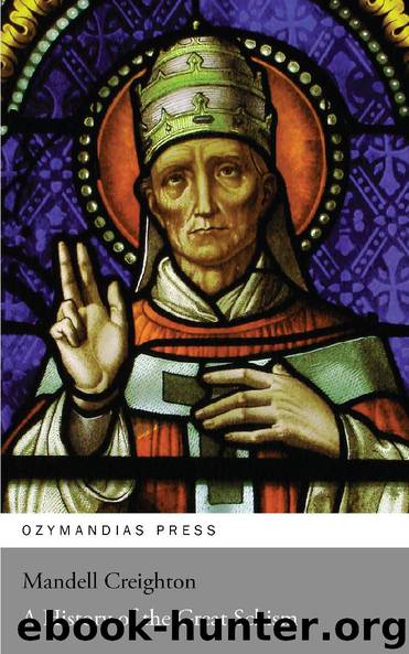 A History of the Great Schism by Mandell Creighton