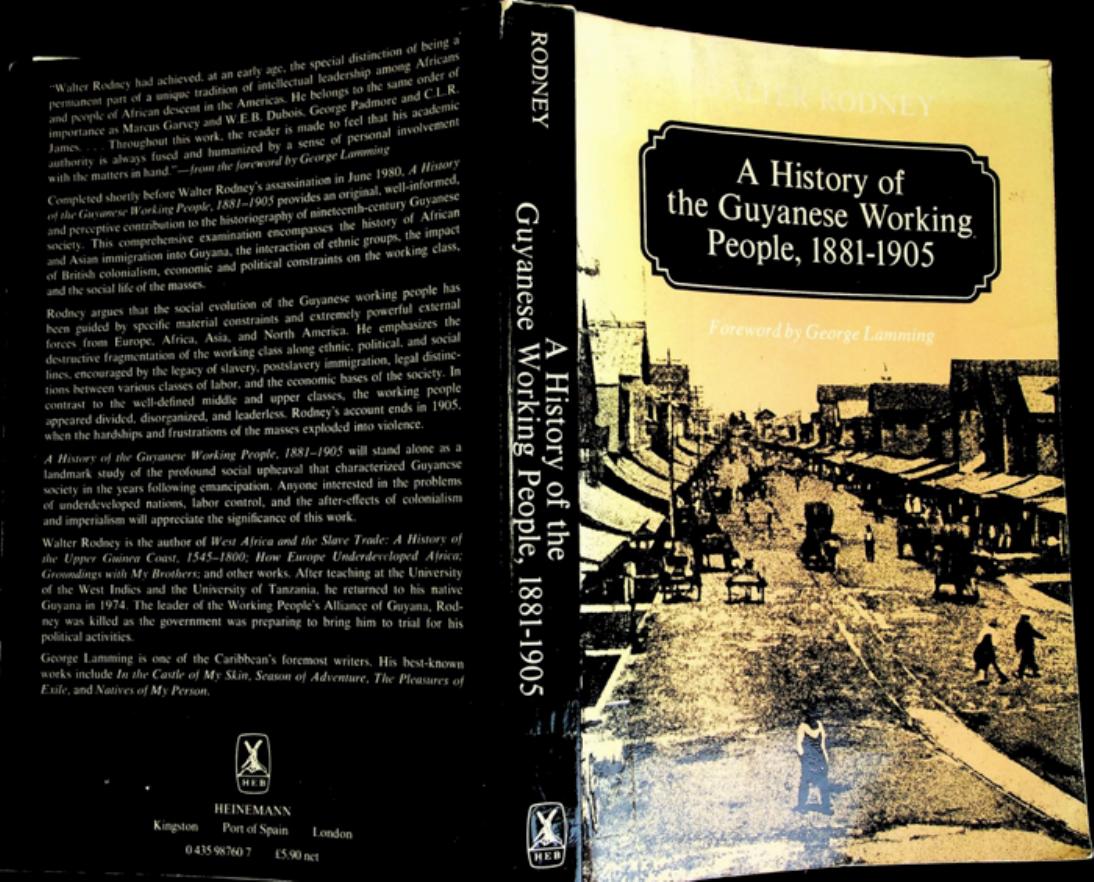 A History of the Guyanese Working People, 1881-1905 by Walter Rodney
