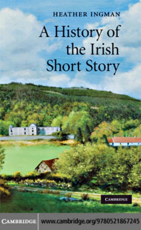 A History of the Irish Short Story by Heather Ingman