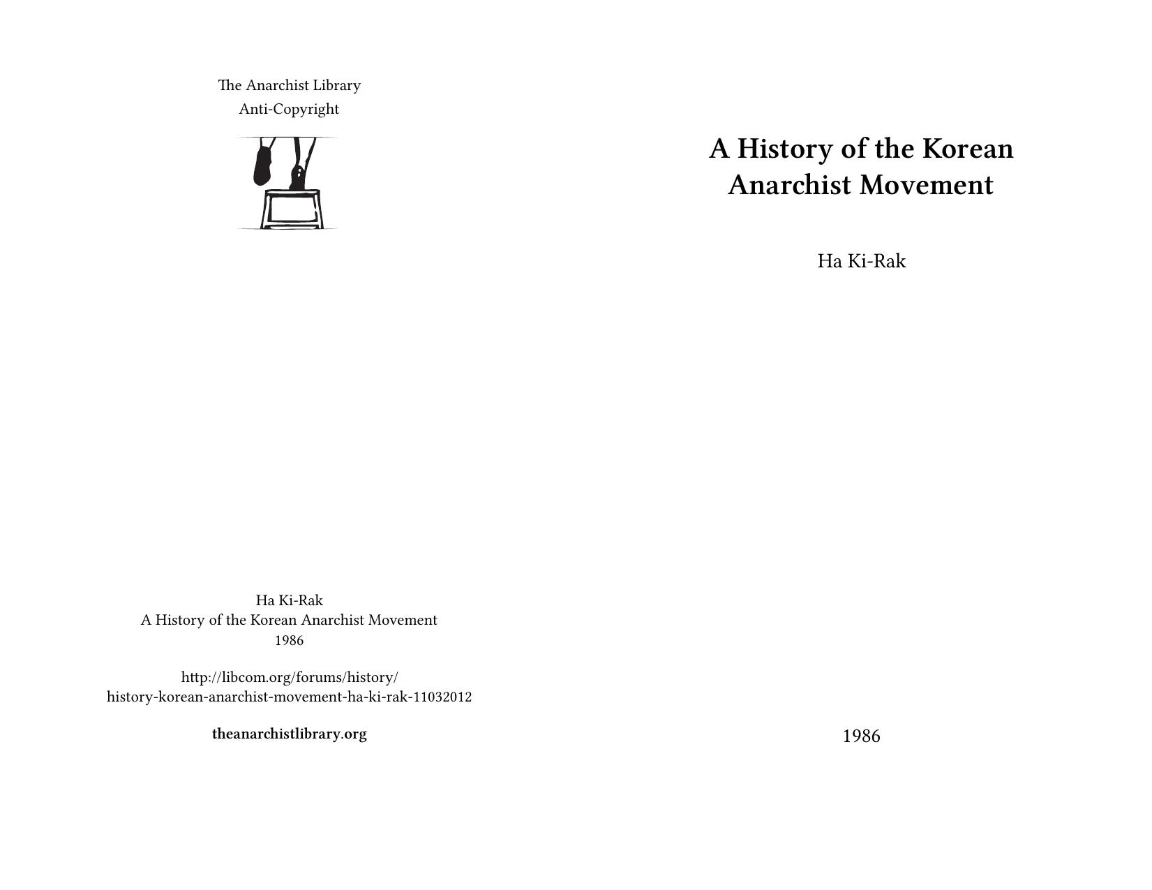 A History of the Korean Anarchist Movement by Ha Ki-Rak