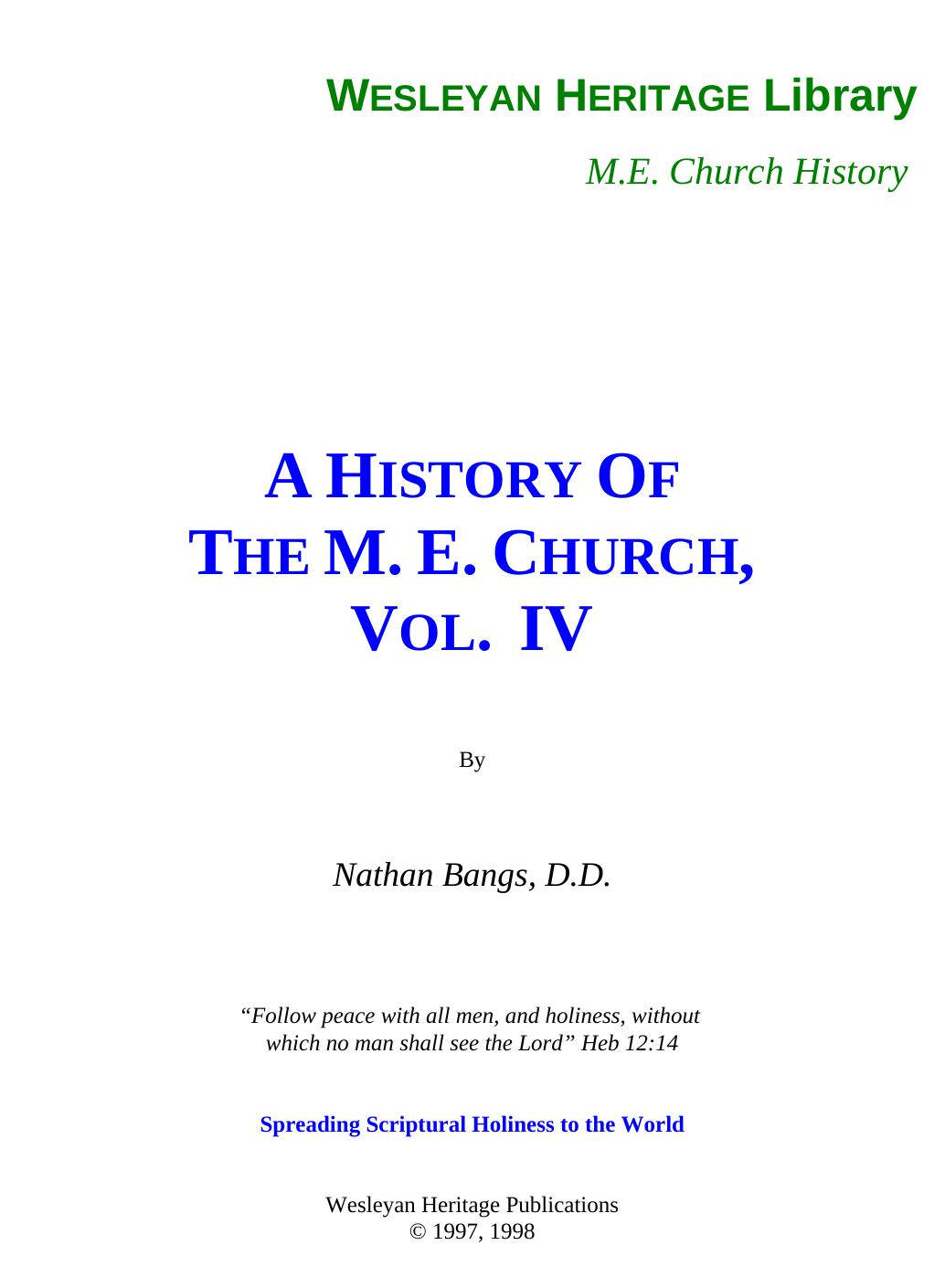 A History of the Methodist Episcopal Church. Vol. IV by Bangs Nathan