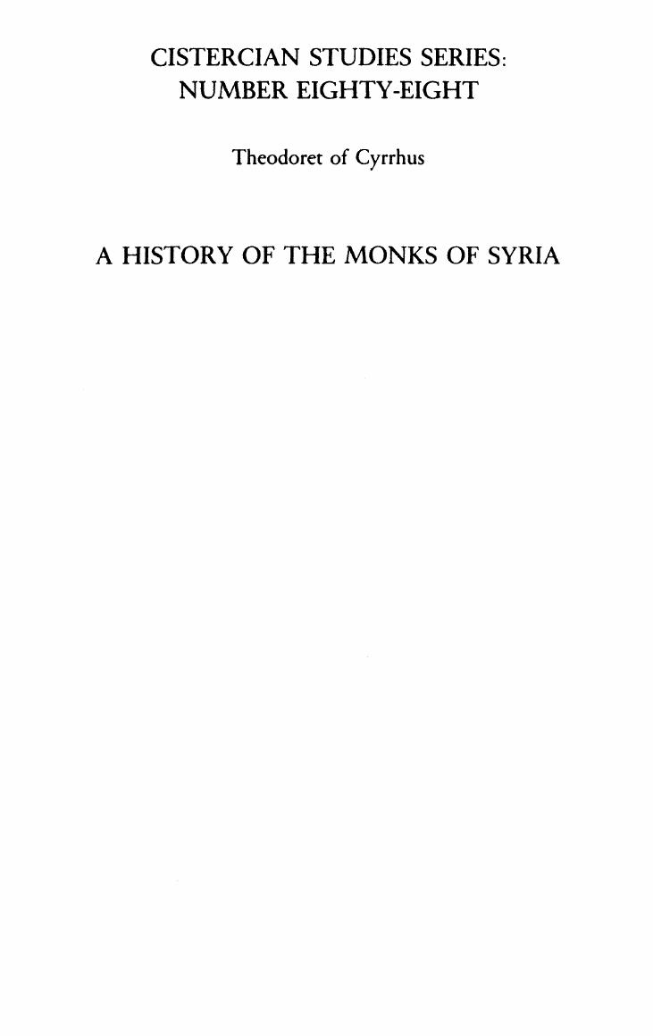 A History of the Monks of Syria by Theodoret of Cyrrhus by Theodoret of Cyrus