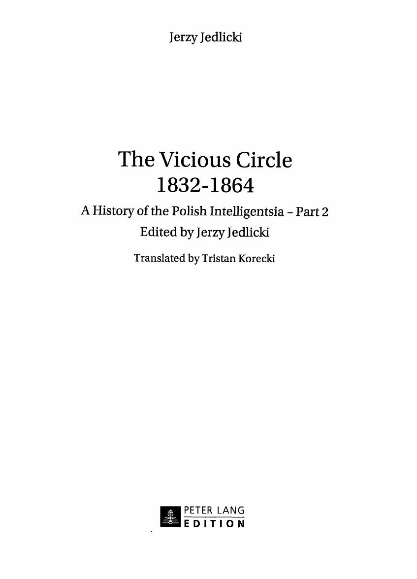 A History of the Polish Intelligentsia, Vol. 2: The Vicious Circle: 1832-1864 by Jedlicki Jerzy