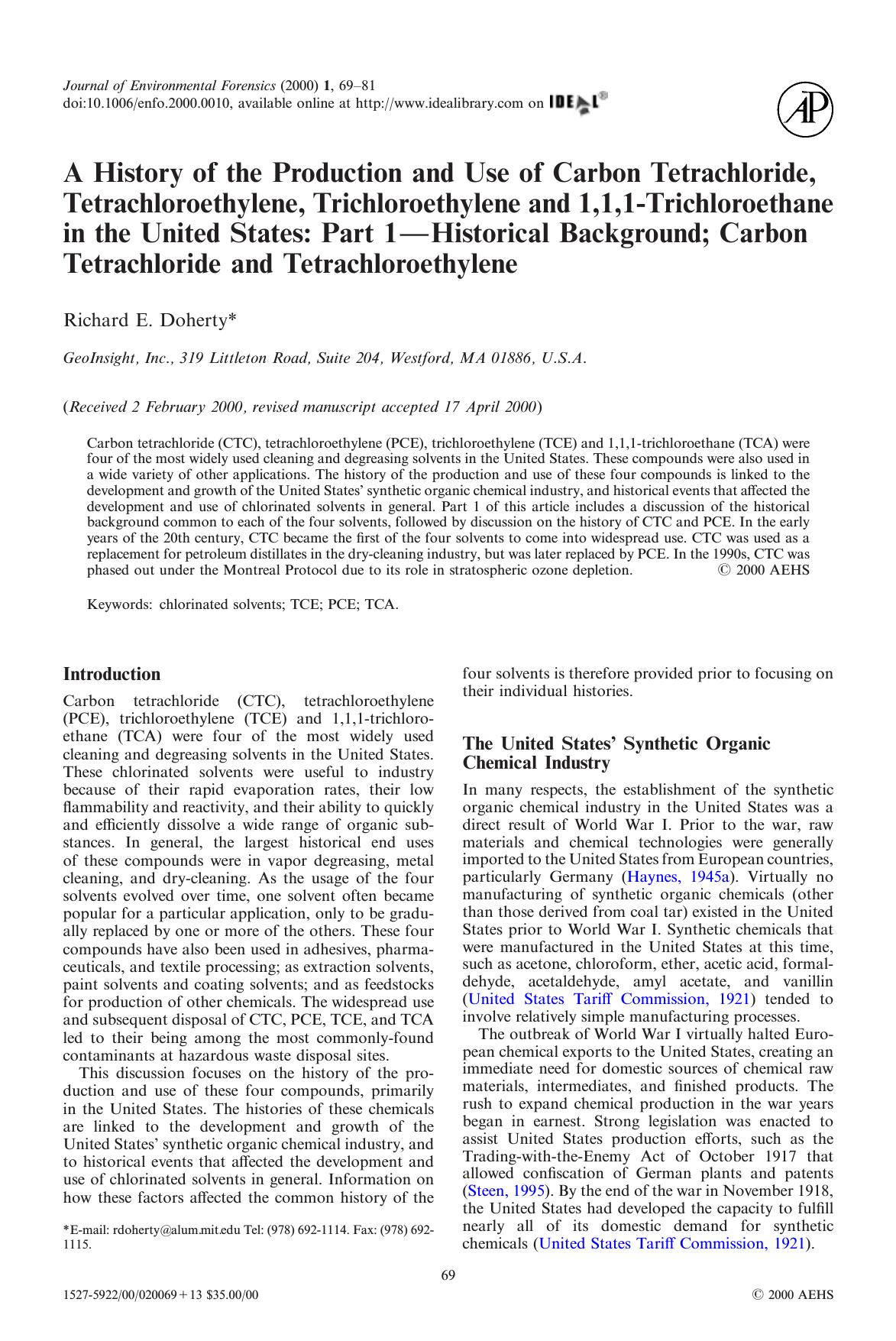 A History of the Production and Use of Carbon Tetrachloride, Tetrachloroethylene, Trichloroethylene and 1,1,1-Trichloroethane in the United States: Part 1---Historical Background; by Doherty R.E