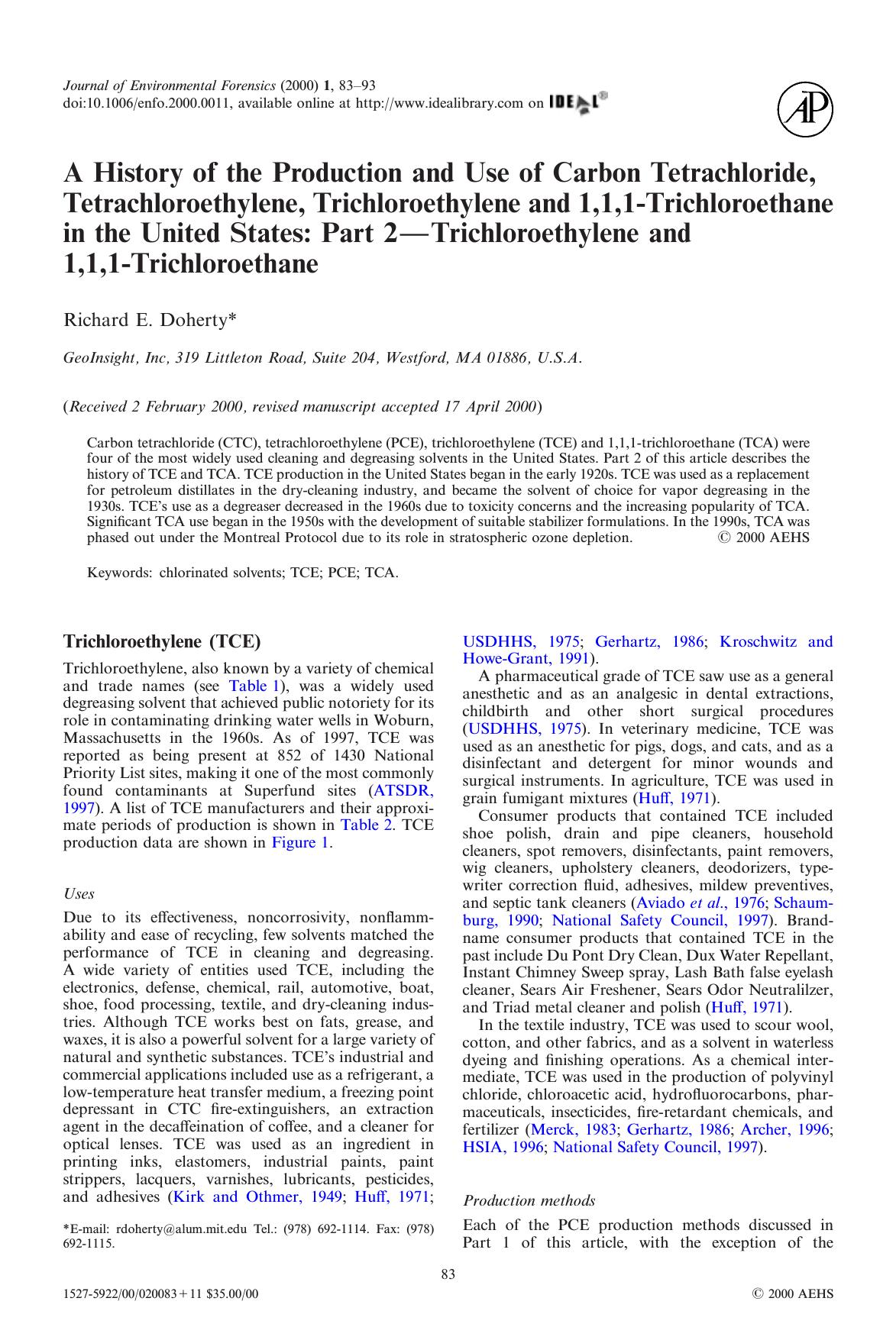 A History of the Production and Use of Carbon Tetrachloride, Tetrachloroethylene, Trichloroethylene and 1,1,1-Trichloroethane in the United States: Part 2---Trichloroethylene and 1,1,1-Trichloroethane by Doherty R.E