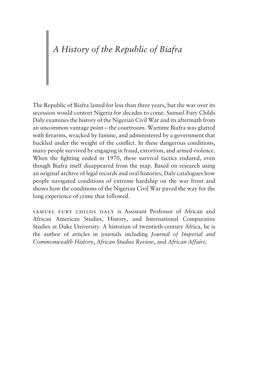 A History of the Republic of Biafra: Law, Crime, and the Nigerian Civil War by Samuel Fury Childs Daly