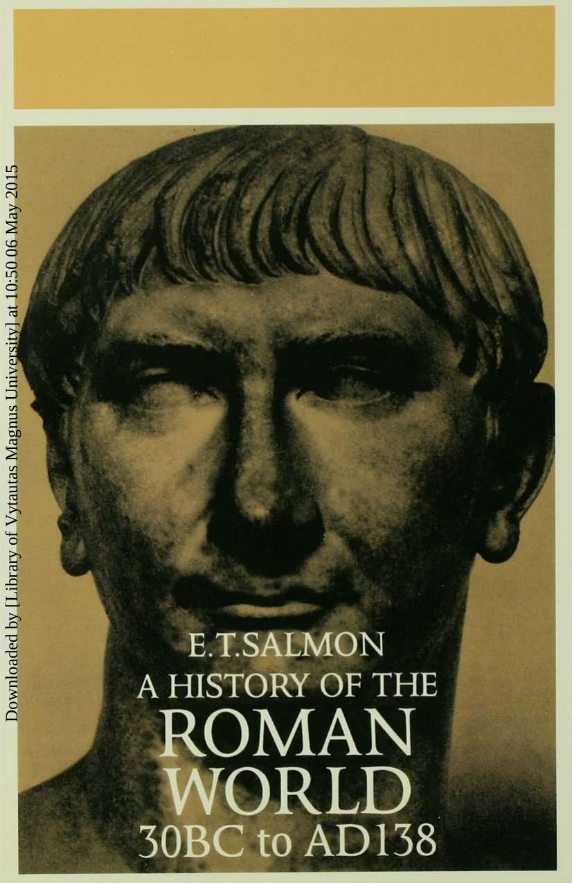 A History of the Roman World: From 30 BC to AD 138 Ed 6 by Unknow