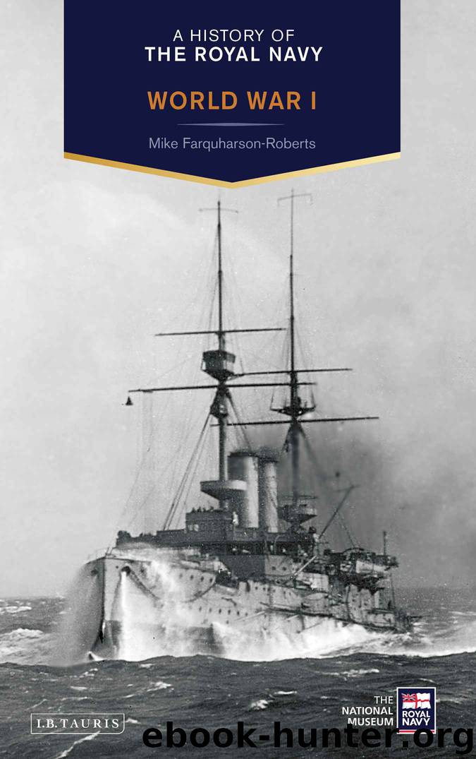 A History of the Royal Navy by Mike Farquharson-Roberts