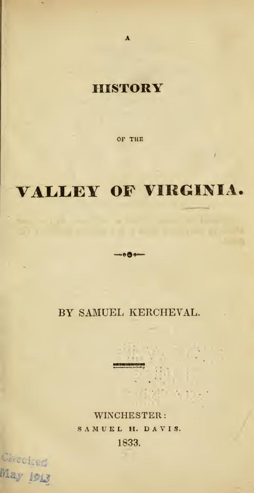 A History of the Valley of Virginia by Samuel Kercheval