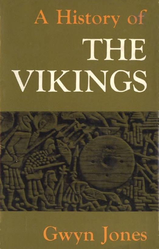 A History of the Vikings by Gwyn Jones