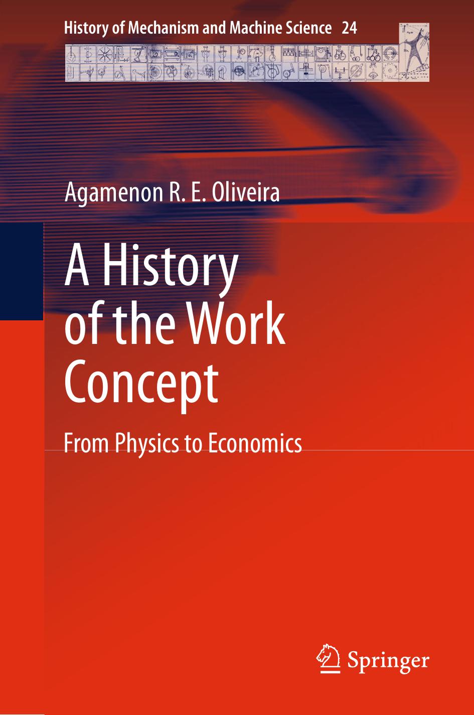 A History of the Work Concept: From Physics to Economics by Agamenon R. E. Oliveira (auth.)
