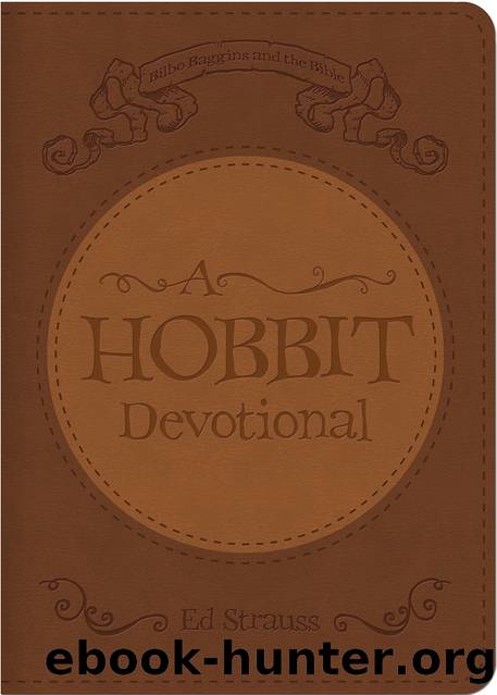 A Hobbit Devotional (DiCarta) by Ed Strauss