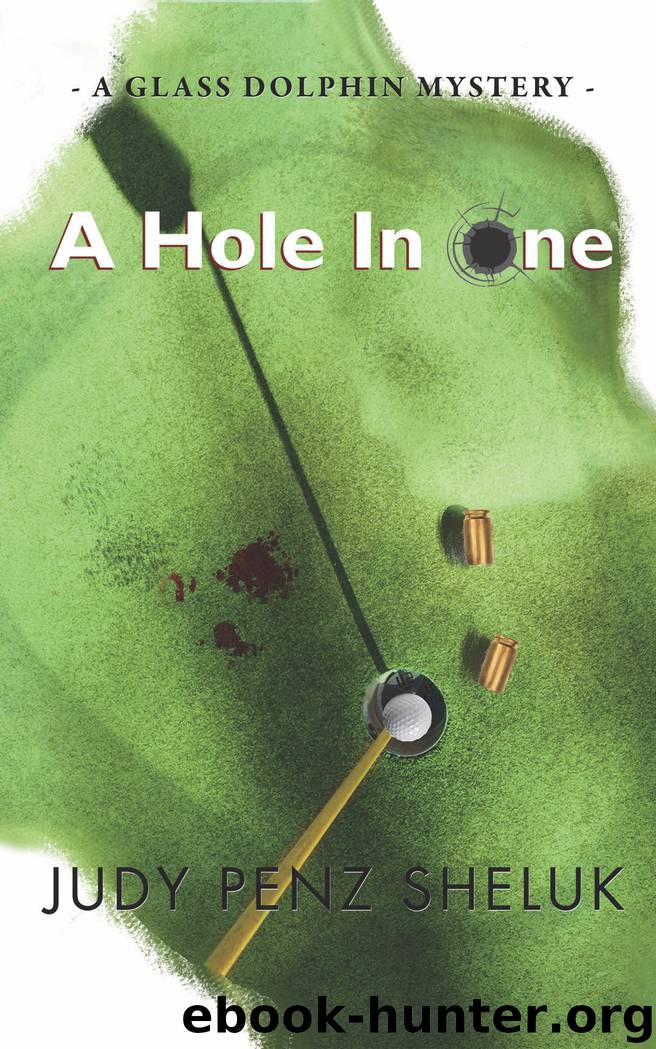 A Hole In One by Judy Penz Sheluk