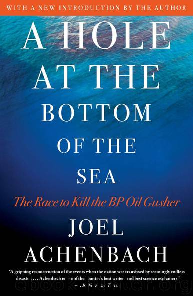 A Hole at the Bottom of the Sea by Joel Achenbach