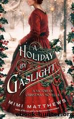 A Holiday By Gaslight by Mimi Matthews