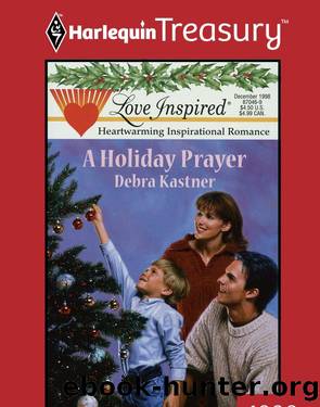 A Holiday Prayer by Deb Kastner