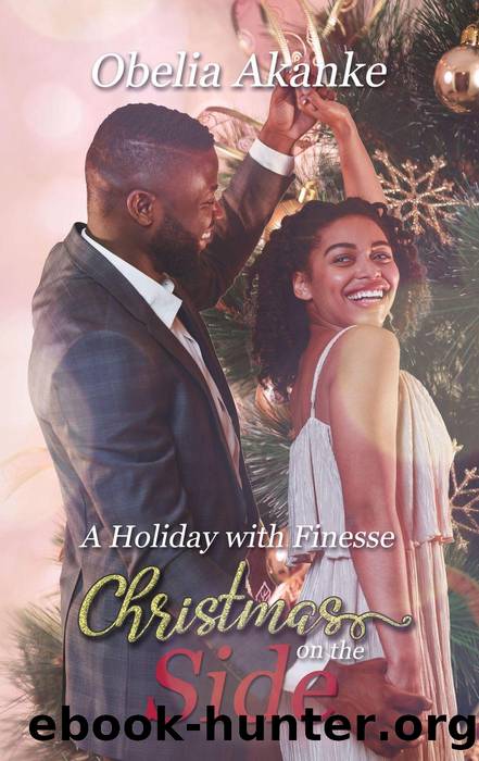 A Holiday with Finesse by Obelia Akanke