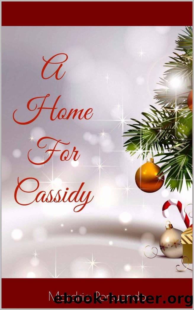A Home For Cassidy by Mardria Portuondo