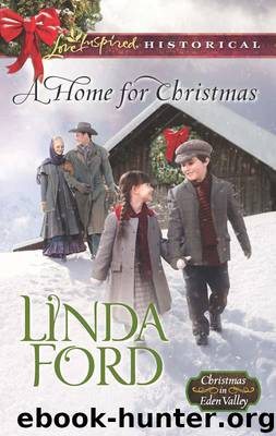 A Home for Christmas (Christmas in Eden Valley) by Ford Linda