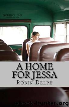 A Home for Jessa by Robin Delph