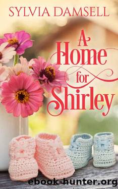 A Home for Shirley by Sylvia Damsell