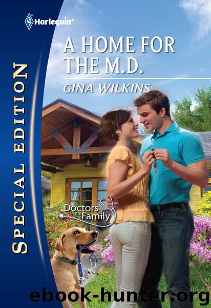 A Home for the M.D. by Gina Wilkins