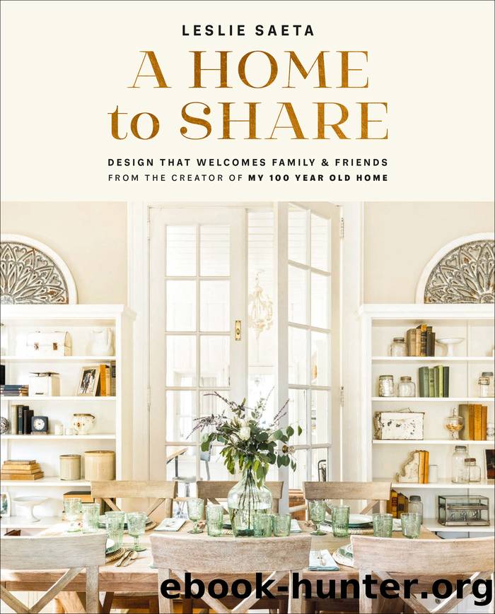 A Home to Share by Leslie Saeta