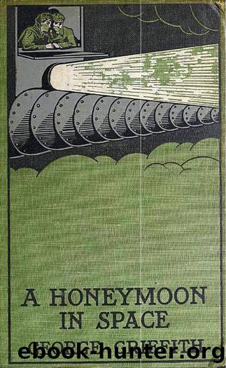 A Honeymoon in Space (1901) by George Griffith