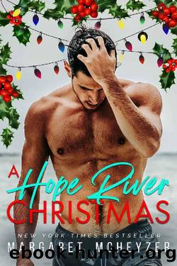 A Hope River Christmas by Margaret McHeyzer