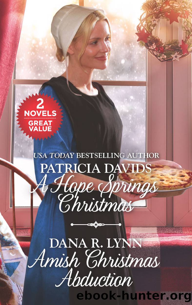 A Hope Springs Christmas ; Amish Christmas Abduction by Patricia Davids