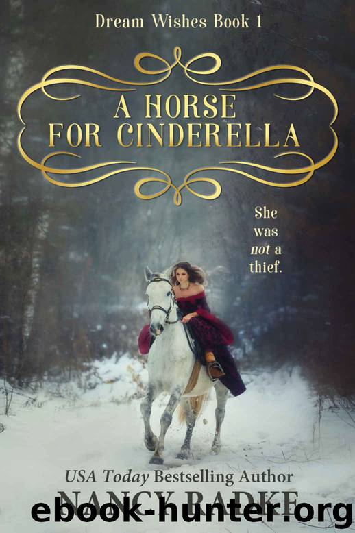 A Horse for Cinderella (Dream Wishes Book 1) by Nancy Radke