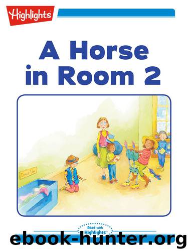 A Horse in Room 2 by Bevin Rolfs Spencer
