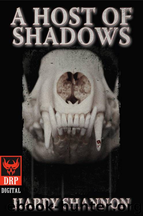 A Host of Shadows by Shannon Harry