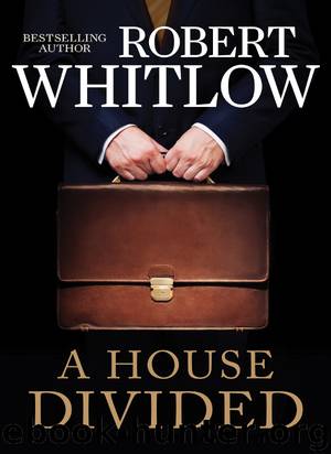 A House Divided by Robert Whitlow